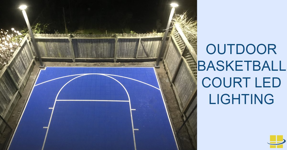 Outdoor Basketball Court Led Lighting, Outdoor Basketball Court Lighting