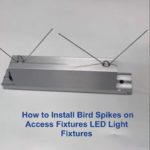How to Install Bird Spikes on Access Fixtures LED Light Fixtures